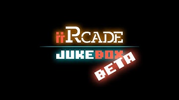 iiRcade DEMO - JukeBox Beta