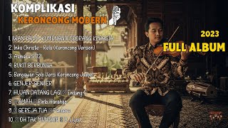 KOMPILASI FULL ALBUM Keroncong Modern  2023 Ambyar Hits || IWAN FALS-KUMENANTI SEORANG KEKASIH