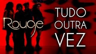 Rouge - Tudo outra vez (Lyric Video Oficial) chords