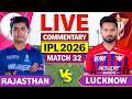 🔴LIVE : RR vs LSG 32nd Ipl Match | Ipl | Rajasthan vs Lucknow | RR Vs LSG live score & Commentary🎙️
