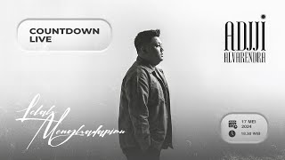 [LIVE STREAMING] Adjji Alvarendra - 