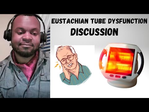 Eustachian Tube Dysfunction: Red Light Therapy، روکنے کی چیزیں، اور سوالات کے جوابات پر تبادلہ خیال کریں۔
