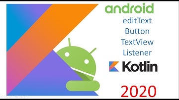 Controles: editText, textView, button y manejo de listener en Kotlin  con Android Studio 4.0