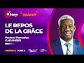 Le repos de la grce  pst mamadou karambiri  cpaque 2024  j2  session 2