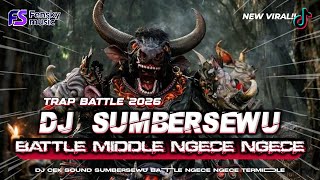 Dj Sumbersewu Battle Middle Ngece Ngece Viral 2026  Bass Horeg Trap Battle