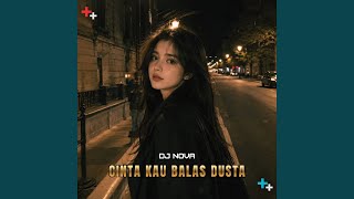 Cinta Kau Balas Dusta