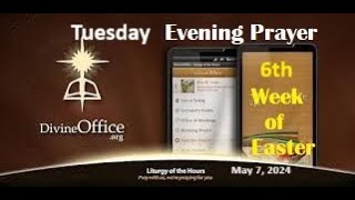 Divine Office Vespers 6th Tuesday of Easter May 7, 2024 screenshot 5