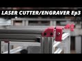 Ep3: Beds & Belts. The DIY CO2 Laser Cutter / Engraver Build Series