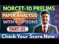NORCER-10 PRELIMS PAPER ANALYSIS with all 4 Options #norcetmcq #trending 