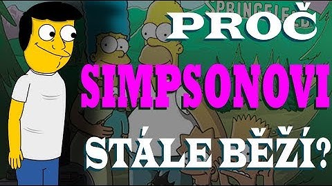Proč SIMPSONOVY ještě nezrušili?
