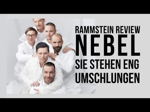 Rammstein Review Nebel - They stand closely embraced