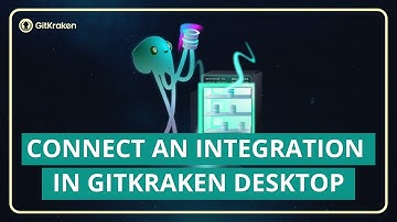GitKraken Desktop 101 Ep 2: Connect GitHub & Jira | Integrate Like a Senior Dev