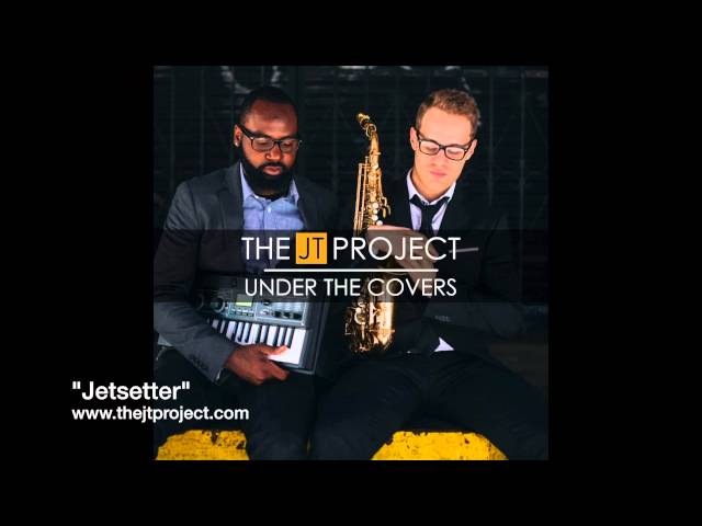 The JT Project - Jetsetter