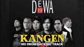 Dewa 19 - Kangen (No Drum Backing Track)