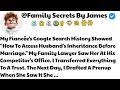 My Fiancée's Google Search History Showed "How To Access Husband's Inheritance Before