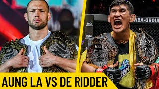 He Dethroned His Opponent TWICE 🤯😱 De Ridder vs. Aung La N Sang II