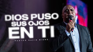 DIOS NO HA DEJADO DE MIRARTE | Pastor David Bierd