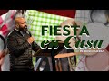 Fiesta en Casa | IGLECO 127 | Pr. Pablo Ramírez #YoSoyIgleco