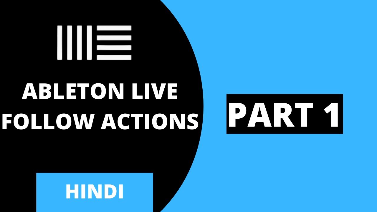 Ableton Live 11 Follow Actions Part 1 | Ableton Live 11 | Ableton 11 ...