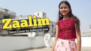 Zalim Song | Dance | Badshah |Nora Fatehi |Abhigyaa Jain Dance |Full Dance video |Zalim Song Dance