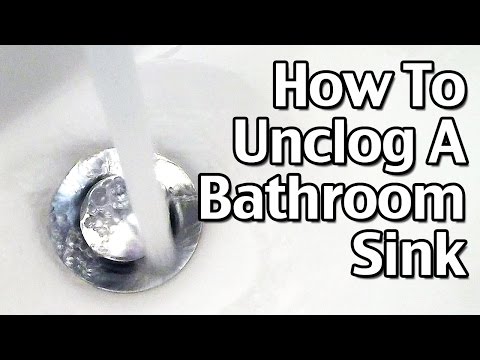 How To Unclog A Bathroom Sink Drain