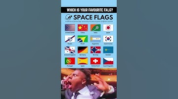🚀 Countries and their Space Flags – Part 2 🌌