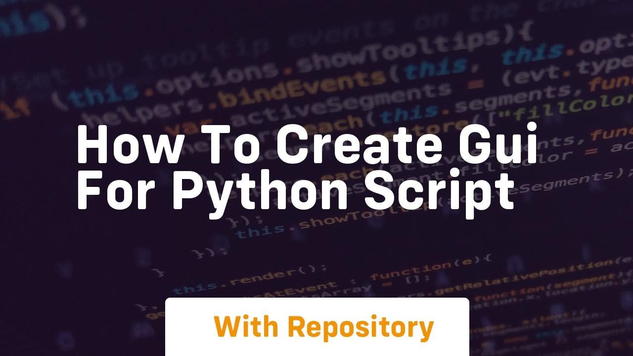 how to create gui for python script - YouTube