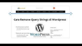 Cara Remove Query Strings Wordpress