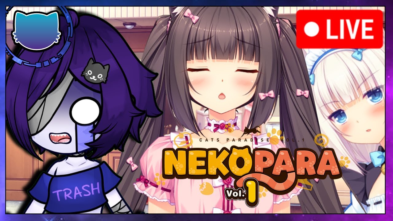 They're in WHAT ✩ NekoPara Let's Play [Vol. 1 Ep. 3]