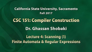 Compilers Lecture 4: Scanning (1): Finite Automata and Regular Expressions