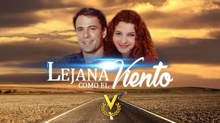 Lejana Como El Viento - Venevision 2002