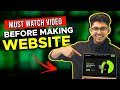 Must Watch Video Before Making Website | Website Development Basics | Vivek Mishra