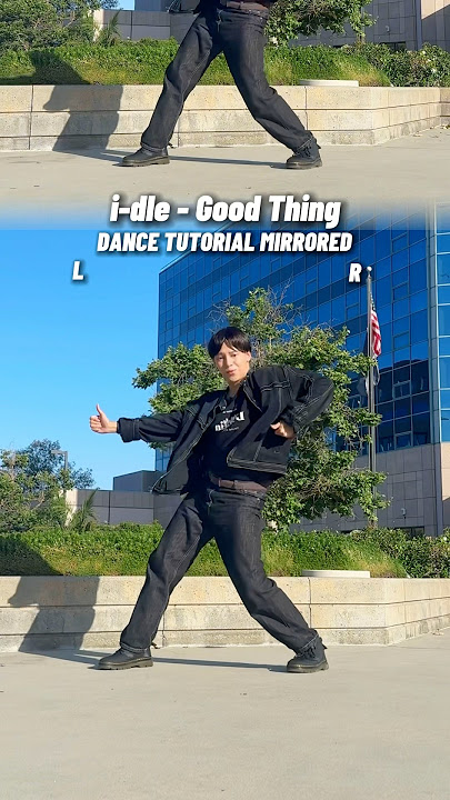 i-dle - ‘Good Thing’ DANCE TUTORIAL MIRRORED #kpoptutorial