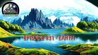 SHARED INHERITANCE - Episode #31 - Earth