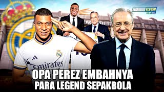 Strategi Transfer Gila Hanya Bisa Dilakukan Mbahnya Legend! Perez Tundukan Mbappe Dengan Gratisan