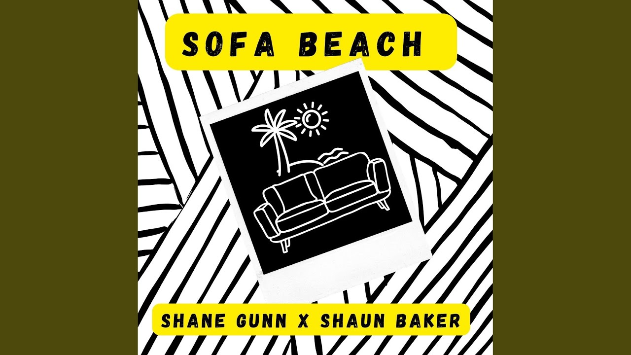 Watch Sofa Beach (Original Mix) on YouTube Watch Sofa Beach (Original Mix) on YouTube