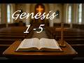 Genesis Chapters 1-5: The Creation of Earth and Life