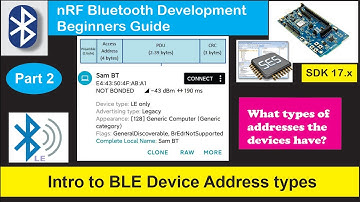 nRF5 SDK - Tutorial for Beginners Pt 45 B - BLE Device Address Types