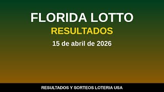 Florida Lotto Resultados 15 de abril de 2026 - Loteria de Florida