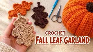 How to Crochet Fall Leaves 🍂 | Easy DIY Autumn Garland