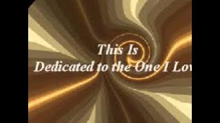 This Is Dedicated To The One I Love -- 1972 The Temprees