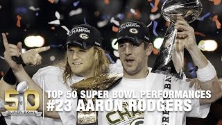 #23: Aaron Rodgers Super Bowl XLV Highlights | Top 50 Super Bowl Performances