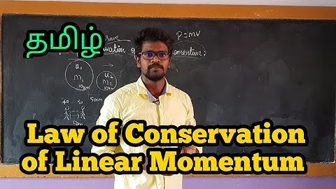 Law|Conservation|Linear|Momentum|Physics 10|Tamil|MurugaMP