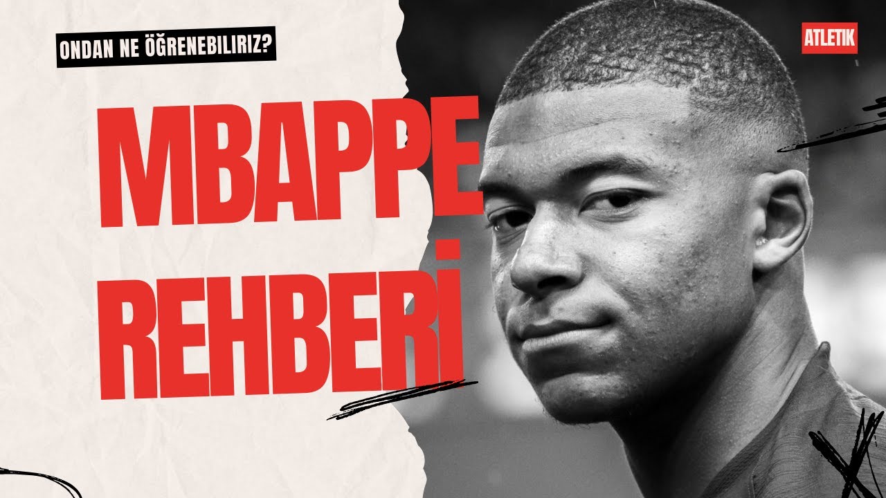 Dünya Klası Kanat Oyuncusu Olmak | Kylian Mbappe | Futbol Analiz