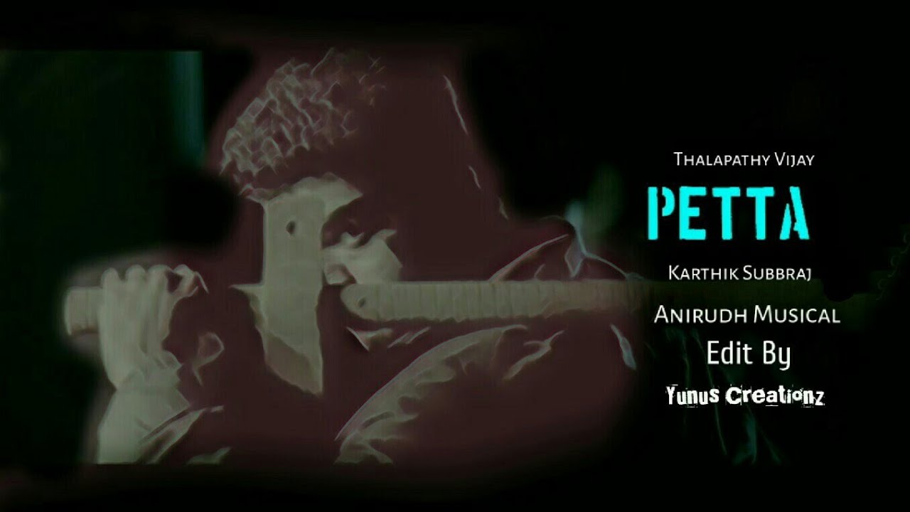 Petta Motion Poster Vijay Version | Thalapathy Vijay | Anirudh Ravichander