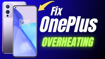 How to Fix Overheating Problem on OnePlus!