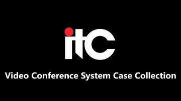 itc Video Conference System Case Collection