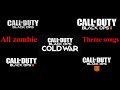 All Call Of Duty Black Ops Zombies Theme Song
