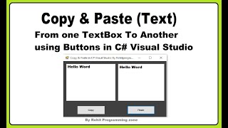 Copy & Paste  Text Using C# Visual Studio By RohitProgrammingZone