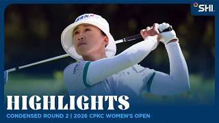 Condensed Round 2 presented by SHI | 2026 CPKC Women's Open
